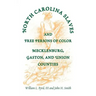 North Carolina Slaves and Free Persons of Color: Mecklenburg, Gaston, and Union