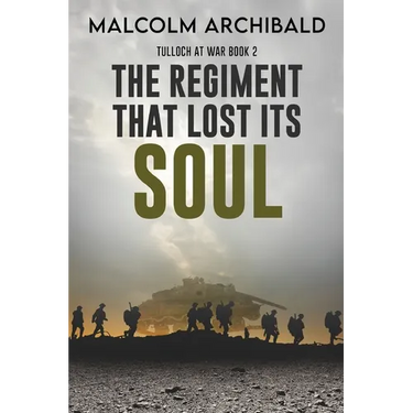 The Regiment That Lost Its Soul