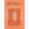 Return of the Butterfly