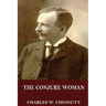 The Conjure Woman