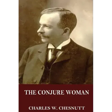 The Conjure Woman