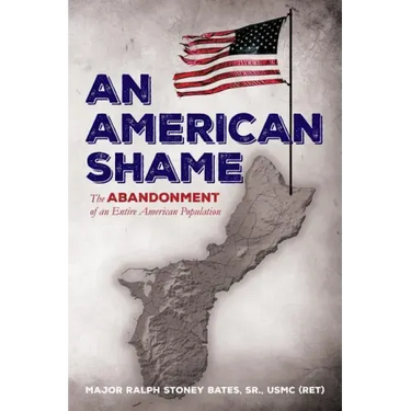 An American Shame: The Abandonment of an Entire American Population