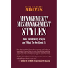 Management/Mismanagement Styles