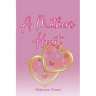 A Mother's Heart