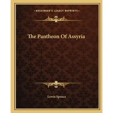The Pantheon of Assyria