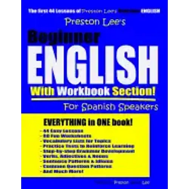 Preston Lee's Beginner English With Workbook Section For Spanish Speakers