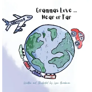 Grammas Love... Near Or Far