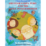 Great-Grandpa Fussy and the Little Puckerdoodles