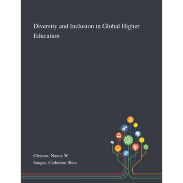 Diversity and Inclusion in Global Higher Education