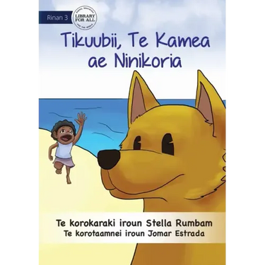 Scubby the Brave Dog - Tikuubii, Te Kamea ae e Ninikoria (Te Kiribati)