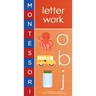 Montessori: Letter Work