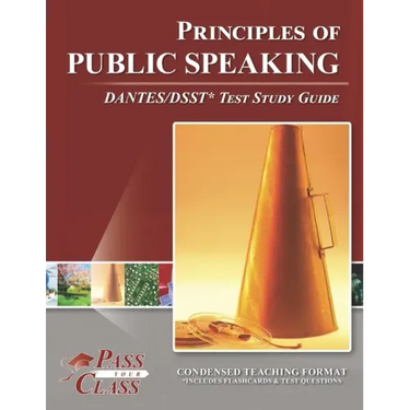 Principles of Public Speaking DANTES/DSST Test Study Guide