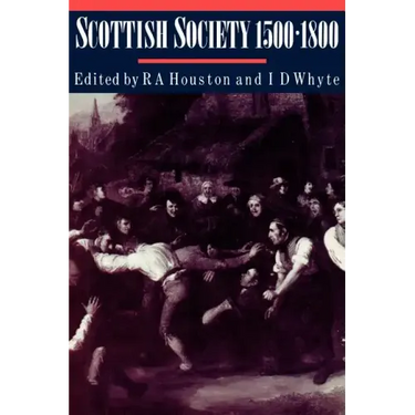 Scottish Society, 1500 1800
