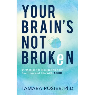 Your Brain's Not Broken