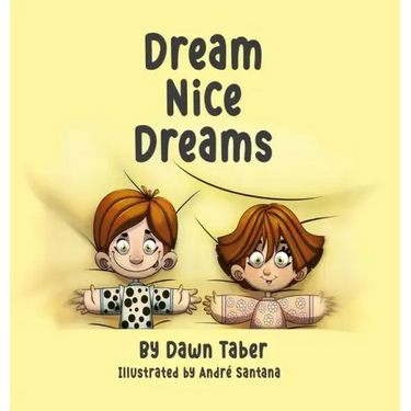 Dream Nice Dreams