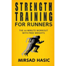 Strength Training for Runners