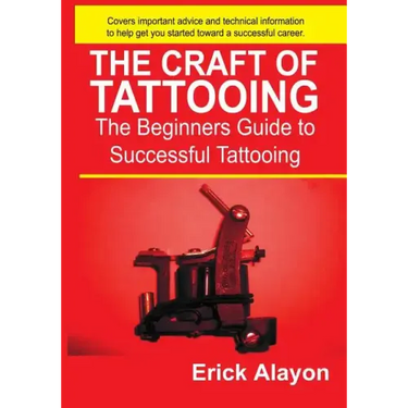 The Craft of Tattooing