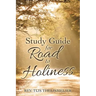 Study Guide for Road to Holiness