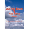 Love Thine Enemas & Heal Thyself: 5th Ed.