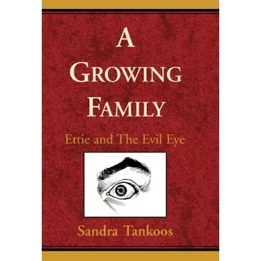 A Growing Family: Ettie and the Evil Eye