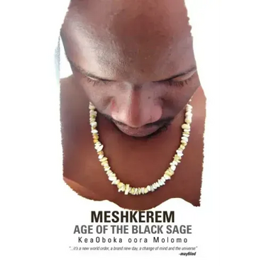 Meshkerem Age of the Black Sage