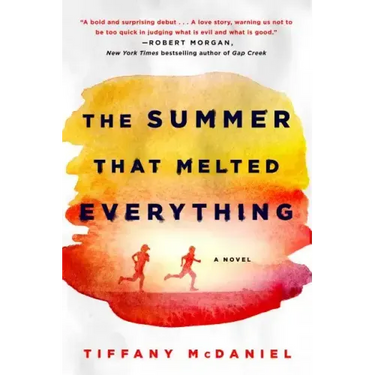 Summer That Melted Everything