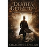 Death's Detective: The Malykant Mysteries, Volume 1