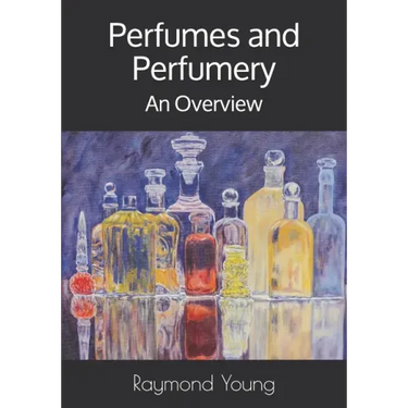 Perfumes and Perfumery: An Overview
