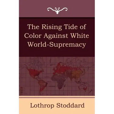 The Rising Tide of Color Against White World-Supremacy