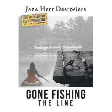 Gone Fishing: The Line