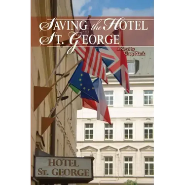 Saving The Hotel St. George