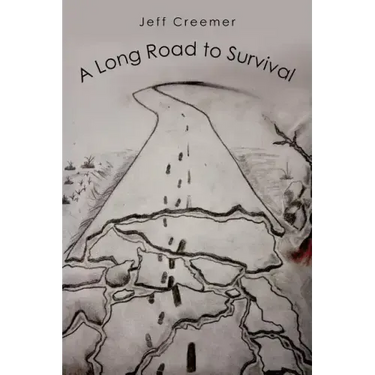 A Long Road to Survival