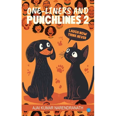 One-Liners and Punchlines 2: Laugh Now, Think Never