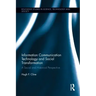 Information Communication Technology and Social Transformation: A Social and Historical Perspective
