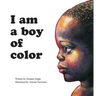 I Am a Boy of Color