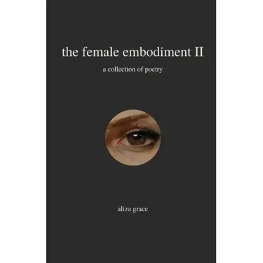 The female embodiment II: poetry