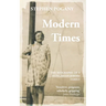Modern Times: The Biography of a Hungarian-Jewish Family