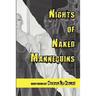 Nights of Naked Mannequins