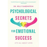 Psychological Secrets for Emotional Success