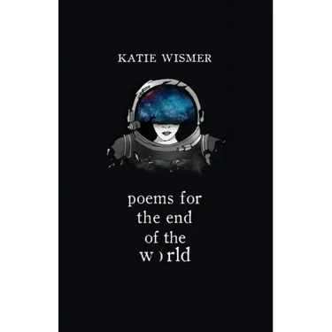 Poems for the End of the World