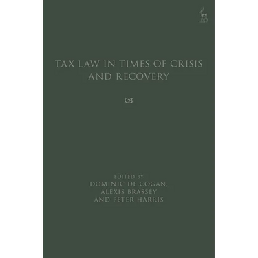 Tax Law in Times of Crisis and Recovery