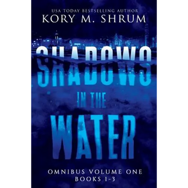 Shadows In The Water Omnibus Volume 1: Books 1 - 3