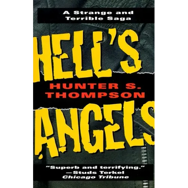 Hell's Angels: A Strange and Terrible Saga