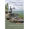 Echoes from the Ozarks: Memories of the Missouri Hills