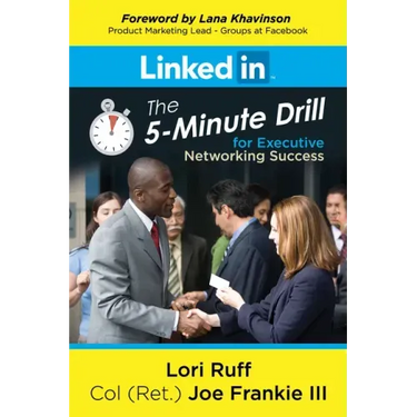 Linkedin: The 5-Minute Drill for Executive Networking Success