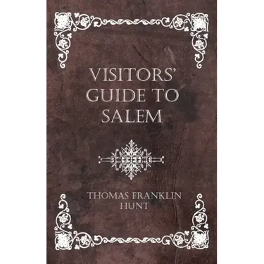 Visitors' Guide to Salem