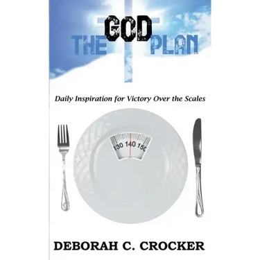 The God Plan: Daily Inspiration for Victory Over the Scales