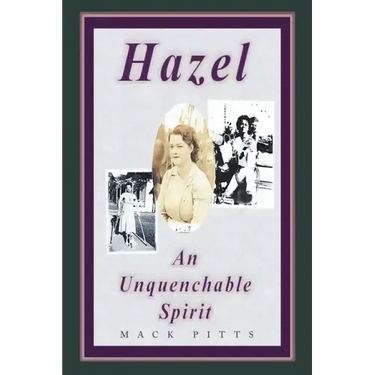 "Hazel, an Unquenchable Spirit"