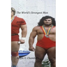 The World's Strongest Man