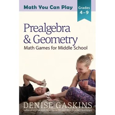 Prealgebra & Geometry: Math Games for Middle School